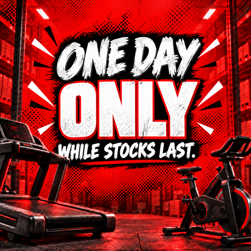 A gym scene with a treadmill on the left and a stationary bike on the right, under a large red-and-white promotional graphic reading “ONE DAY ONLY WHILE STOCKS LAST.”.
